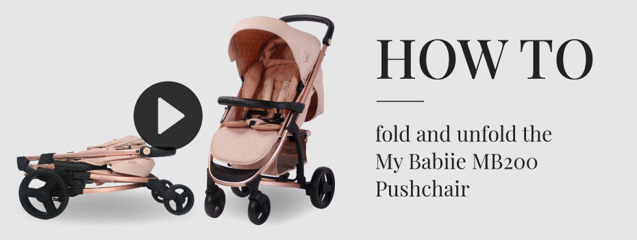 How to fold and unfold the My Babiie MB200 Pushchair
