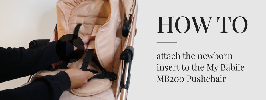 How to attach the newborn insert to the My Babiie MB200 Pushchair