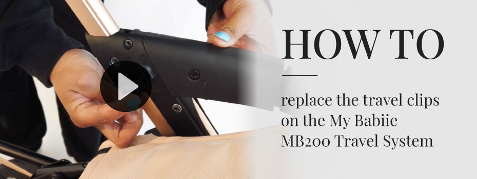 How to replace the travel clips on the My Babiie MB200 Travel System